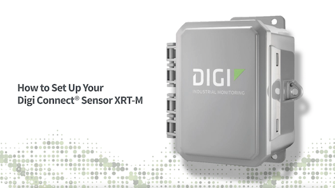 So richten Sie Ihr Digi Connect Sensor XRT-M Gerät ein